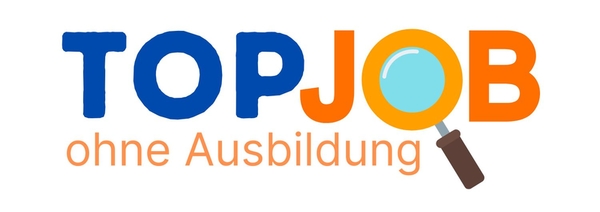 Jobs Top Job ohne Ausbildung Jobs Top Job ohne Ausbildung